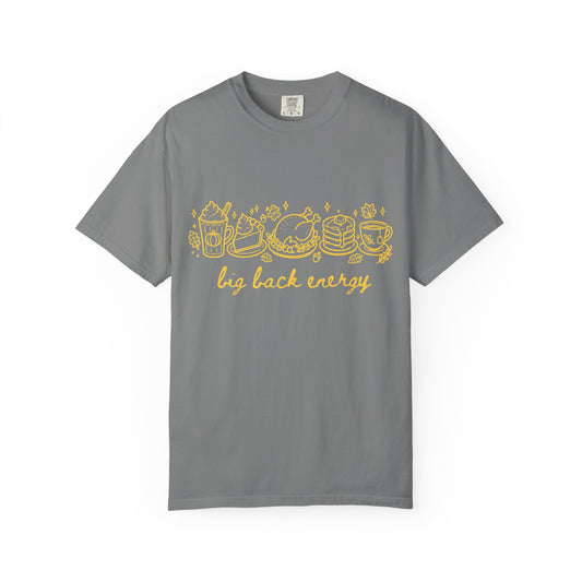 "Big Back Energy" Graphic Tee